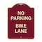 Signmission Designer Series No Parking Bike Lane, Burgundy Heavy-Gauge Aluminum Sign, 24" x 18", BU-1824-23758 A-DES-BU-1824-23758 - alternate 1